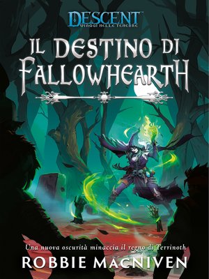 cover image of Descent--Il Destino di Fallowhearth